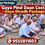 Gaya Pind Daan Cost Gaya Shradh Package