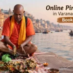 Online Pind Daan in Varanasi Kashi Booking